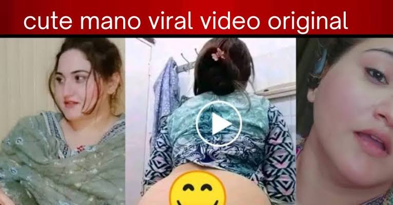 Cute mano Viral Video download , TikTok Girl Cute mano Full Viral Video Link 