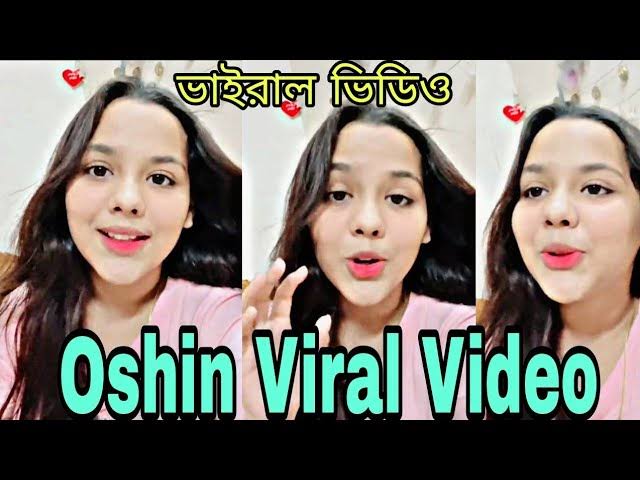 Bangladeshi TikTok Star Oshin 3.30 Video Viral , Oshin Full Viral Video Download Link