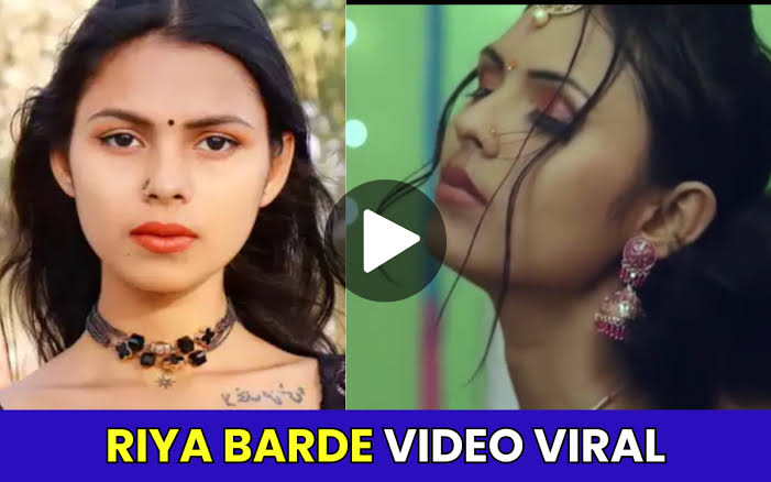 Riya Barde Videos Original Link YouTube Link , Riya Barde Video Viral Videos Download