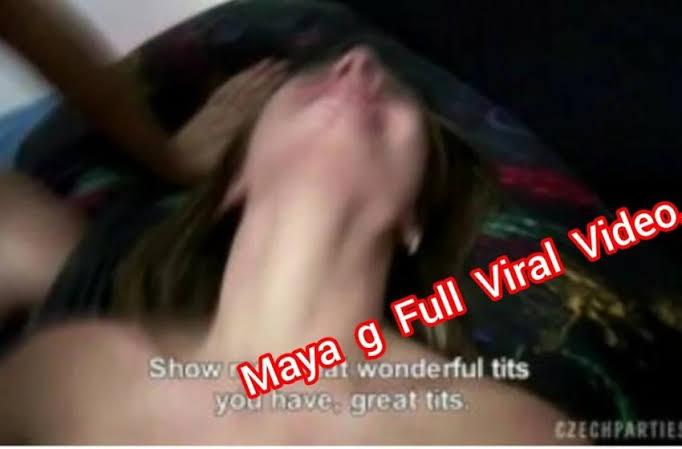 Viral Maya G 18+ Video Clips Watch Full Original Viral Video Link Download