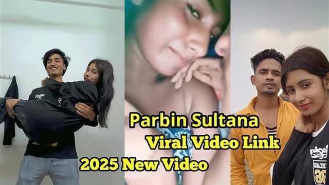 Parbin ar Viral Video Link , বাংলাদেশী টিকটকার মডেল পারভিন সুলতানার গোপন অন্তরঙ্গ ভিডিও ভাইরাল
