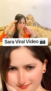 Sara Viral Video , Sara Baloch Viral Video Clips Original Link