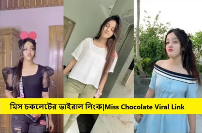 Miss Chocolate Viral Video , Tiktok Girl Miss Chocolate Video Link Viral