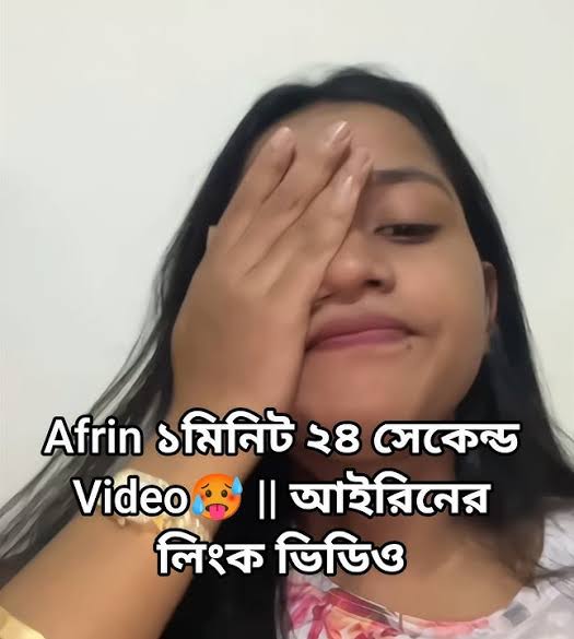 Afrin Viral Video , Tiktoker Afrin Viral Videos Clips